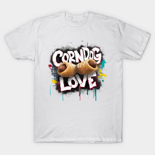 Corndog Love Design T-Shirt by RazorDesign234